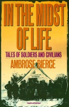 Image of In the Midst of Life by Ambrose Bierce Paperback