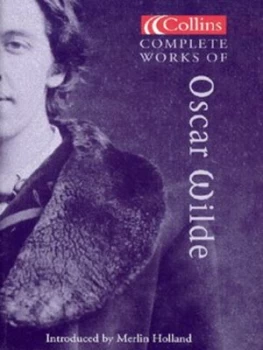 Image of Collins Complete Works of Oscar Wilde by Oscar Wilde Hardback