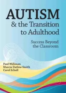 Image of Autism and the Transition to Adulthood : Success Beyond the Classroom