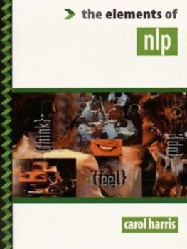 Image of The Elements of Nlp by Carol Harris Paperback