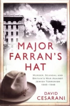 Image of Major Farrans Hat by Dr David Cesarani Book