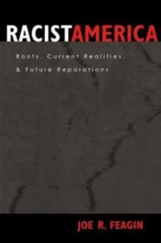 Image of Racist America by Joe R. Feagin Paperback