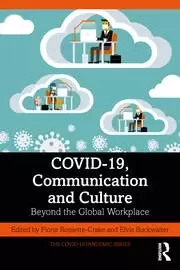 Image of COVID-19 Communication and Culture Beyond the Global Workplace