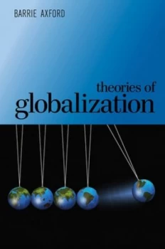 Image of Theories of globalization by Barrie Axford