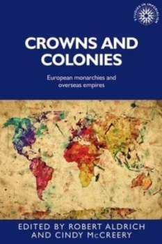 Image of Crowns and Colonies by Robert Aldrich Hardback