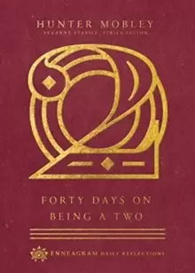 Image of Forty Days on Being a Two