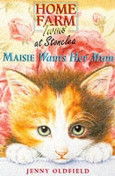 Image of Maisie Wants Her Mum by Jenny Oldfield Book