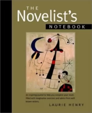 Image of The novelists notebook by Laurie Henry