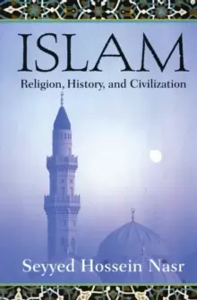 Image of Islam : Religion, History and Civilization