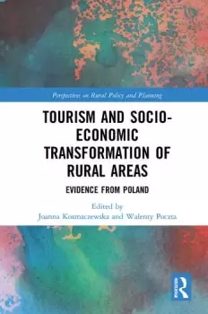 Image of Tourism and Socio-Economic Transformation of Rural AreasEvidence from Poland