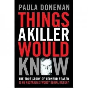 Image of Things a Killer Would Know by Paula Doneman Paperback