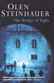 Image of The Bridge of Sighs by Olen Steinhauer Paperback
