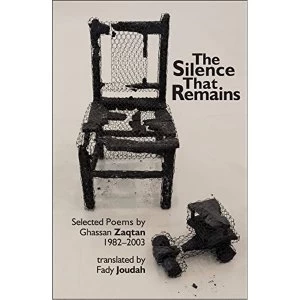 Image of The Silence that Remains Selected Poems 1982-2003 Paperback / softback 2018
