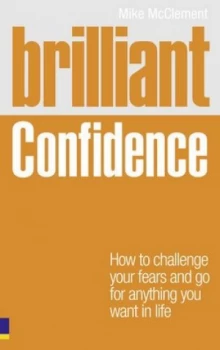 Image of Brilliant Confidence by Mr Mike Mcclement Book