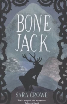Image of Bone Jack by Sara Crowe Book