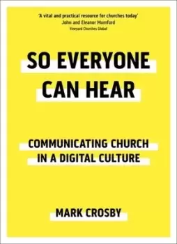 Image of So everyone can hear by Mark Crosby