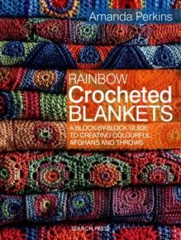 Image of Rainbow Crocheted Blankets by Amanda Perkins Book
