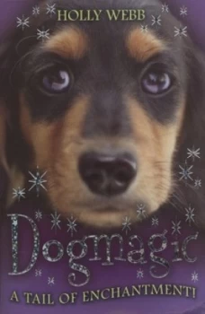 Image of Dogmagic by Holly Webb Paperback