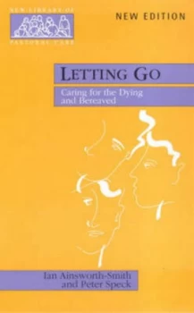 Image of Letting Go by Ian Ainsworth-Smith and Peter W Speck Book