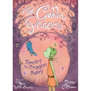 Image of The Goblin Princess : Smoky the Dragon Baby