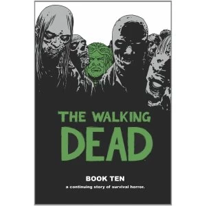 Image of The Walking Dead Book 10 Hardcover