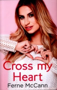 Image of Cross My Heart by Ferne Mccann Hardback