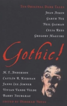 Image of Gothic by Deborah Noyes Paperback