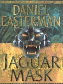 Image of The Jaguar Mask by Daniel Easterman Book