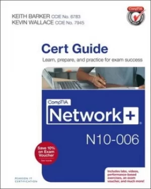Image of CompTIA Network+ N10-006 cert guide by Keith Barker