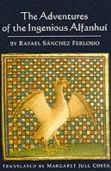 Image of The Adventures of the Ingenious Alfanhu by Rafael Snchez Ferlosio Paperback