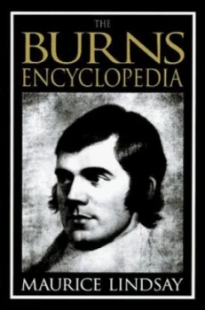 Image of The Burns Encyclopedia by Maurice Lindsay Paperback