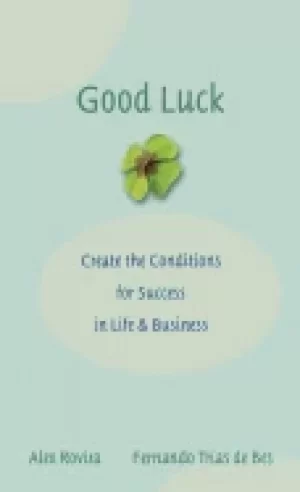 Image of good luck creating the conditions for success in life and business