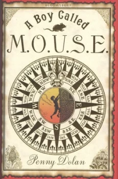 Image of A Boy Called M.O.U.S.E by Penny Dolan Hardback