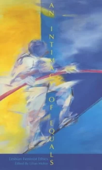 Image of An Intimacy of Equals by Lilian Mohin Paperback