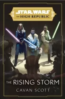 Image of Star Wars: The Rising Storm (The High Republic) : (Star Wars: the High Republic Book 2)