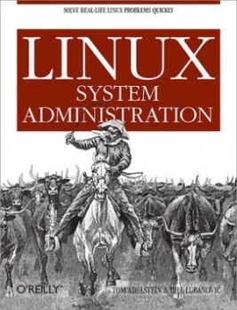 Image of Linux System Administration by Tom Adelstein Paperback