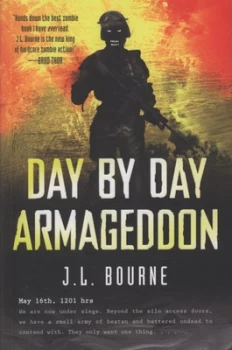 Image of Day by Day Armageddon by J. L. Bourne Paperback