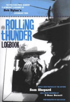 Image of The Rolling Thunder Logbook by Sam Shepard Paperback