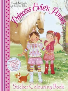 Image of Princess Evie Sticker Colouring Book by Sarah Kilbride Paperback
