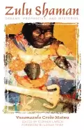 Image of zulu shaman dreams prophecies and mysteries