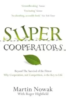 Image of Supercooperators by Martin Nowak