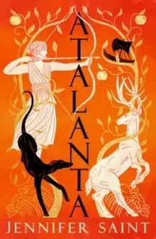 Image of Atalanta : The heroic story of the only female Argonaut