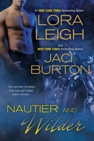 Image of Nautier and wilder by Lora Leigh