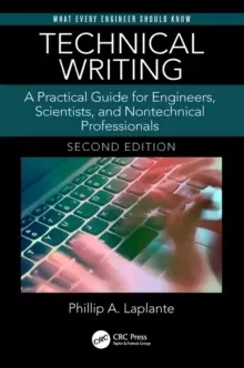 Image of Technical Writing : A Practical Guide for Engineers, Scientists, and Nontechnical Professionals, Second Edition