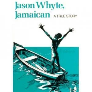 Image of Jason Whyte Jamaican by Terry Parris Paperback