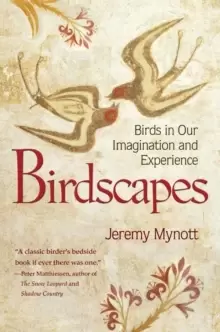 Image of Birdscapes : Birds in Our Imagination and Experience