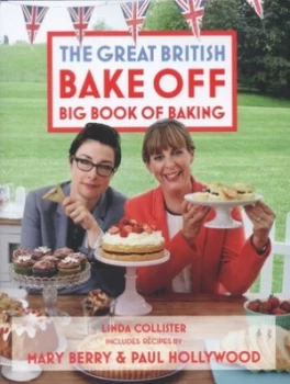 Image of The Great British Bake off Big Book of Baking by Linda Collister Hardback