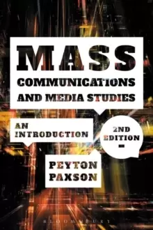 Image of Mass Communications and Media Studies : An Introduction