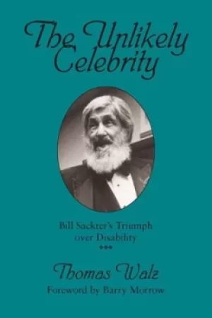 Image of The Unlikely Celebrity by Thomas Walz