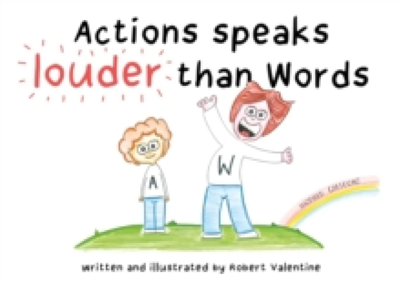Image of Actions speaks louder than Words Paperback / softback